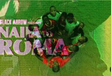 Black Arrow’s ‘Naija to Roma’ is Worth 25 Minutes of Your Time black arrow naija to roma